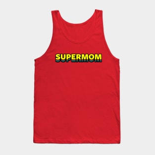 Supermom Superhero Best Mom Gift For Her For Moms Mothers Aunt Tank Top